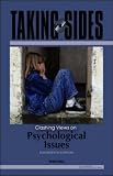 Taking Sides: Clashing Views on Psychological Issues (Taking Sides: Clashing Views on Controversial Psychological Issues)
