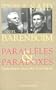 Parall�les et Paradoxes : Explorations musicales et politiques