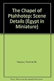 Chapel of Ptahhotep : scene details