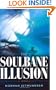 The Soulbane Illusion