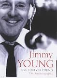 Forever Young: The Autobiography