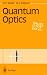Books : Quantum Optics (Springer Study Edition)