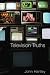 Search : Television Truths: Forms of Knowledge in Popular Culture