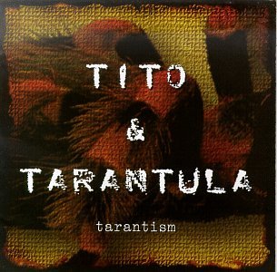 Tito & Tarantula - After Dark ( From Dusk Till Dawn) Lyrics - Zortam Music