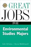 Great Jobs for Environmental Studies Majors