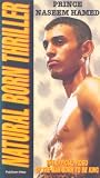 Review Universal Pictures UK  / Natural Born Thriller - Prince Naseem Hamed