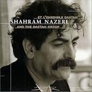 Shahram Nazeri...