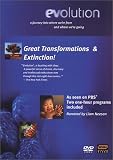 Evolution: Great Transformations & Extinction!