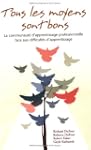 Tous les moyens sont bons : La commun...
