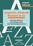 Augstein, D�nhoff, Nannen & Co