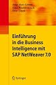 Einf&uuml;hrung in Business Intelligence mit SAP NetWeaver 7.0