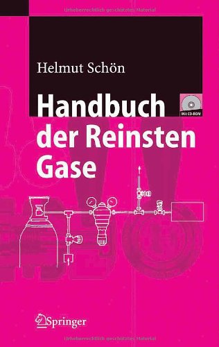 Handbuch der reinsten Gase, m. CD-ROM