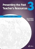 Britain 1750-1900: Teachers Resources (Presenting the Past)
