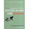 Soccer In Sun And Shadow New Edition