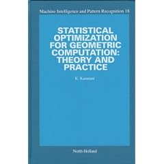 Statistical Optimization for Geometric Computation: Theory and Practice