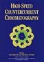 High-Speed Countercurrent Chromatography (Chemical Analysis: A Series of Monographs on Analytical Chemistry and Its Applications)