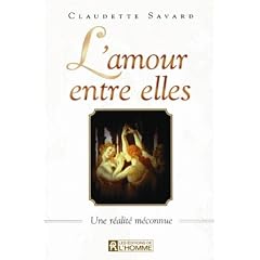 L'amour entre elles : une r�alit� m�connue