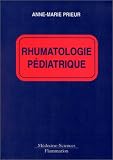 Revue Flammarion Médecine  / Rhumatologie pédiatrique