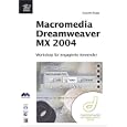 Macromedia Dreamweaver MX 2004, m. CD-ROM by Susanne Rupp