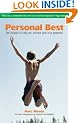 Personal Best: Ten Lessons to Help You Achieve Your True Potential