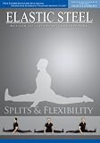 Everything You Ever Wanted To Know About SPLITS & FLEXIBILITY DVD