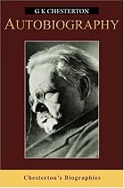 Autobiography (Chesterton's biographies)