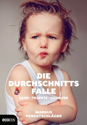 Die Durchschnittsfalle (German Edition)