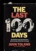 The Last 100 Days  (Final Days of WWII in Europe) by John Toland