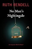 No Mans Nightingale: An Inspector Wexford Novel (Chief Inspector Wexford)