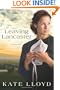 Leaving Lancaster: A Novel