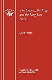 The crowns, the king and the long lost smile : a play