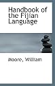 Handbook of the Fijian Language