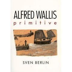 Alfred Wallis: Primitive