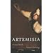 Artemisia (European Women Writers)