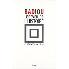 Circonstances : Tome 6, Le r�veil de l'histoire