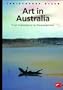 Art in Australia from Colonization to Postmodernism (World of Art)