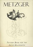 Pattern Book for the Artist Blacksmith