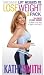 VHS : Kathy Smith Timesaver - Lift Weights to Lose Weight, Vols. 1 & 2
