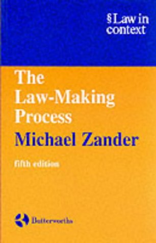 The Law-Making Process (Law in Context)