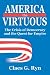 Books : America the Virtuous: The Crisis of Democracy and the Quest for Empire