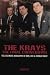 The Krays: The Final Countdown - The Ultimate Biography of Ron, Reg and Charlie Kray
