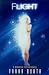 Flight: A Quantum Fiction Novel