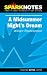 Spark Notes A Midsummer Night's Dream