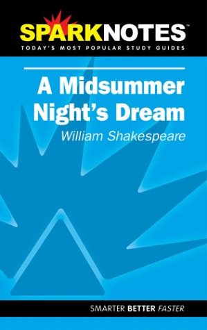 A Midsummer Night's Dream (SparkNotes Literature Guide) (SparkNotes Literature Guide Series)
