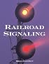 Railroad Signaling
