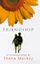 Friendship - An Anthology