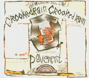 Pavement - Crooked Rain Crooked Rain [Special Edition] - Zortam Music
