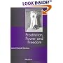 Prostitution, Power and Freedom