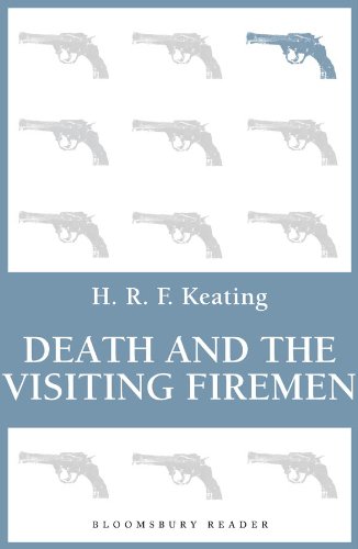 Death and the Visiting Firemen (Bloomsbury Reader)