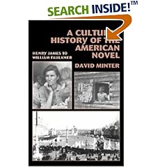 A Cultural History of the American Novel: Henry James to William Faulkner